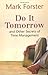 Do It Tomorrow and Other Se...