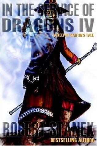 In the Service of Dragons IV (In the Service of Dragons, #4)