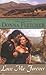 Love Me Forever by Donna Fletcher Love Me Forever by Donna Fletcher