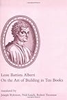 On the Art of Building in Ten Books On the Art of Building in Ten Books