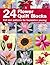 24 Flower Quilt Blocks
