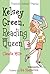 Kelsey Green, Reading Queen (Franklin School Friends, 1)