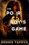 The Poor Boy's Game: A Novel
