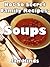 Soups (Not So Secret Family...