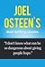 Joel Osteen's Most Upliftin...