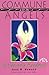 Commune With the Angels: A Heavenly Handbook