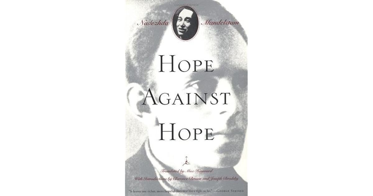 Hope Against Hope by Nadezhda Mandelstam