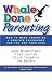 Whale Done Parenting: How t...