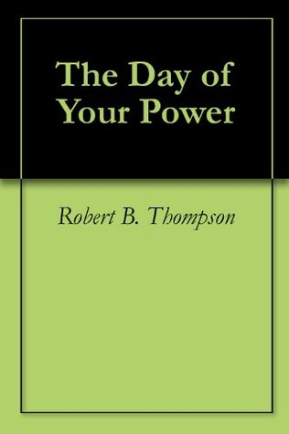 The Day of Your Power