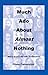 Much Ado About Almost Nothing by Hans Camenzind