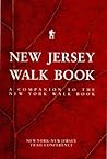 New Jersey Walk Book: A companion to the New York Walk Book