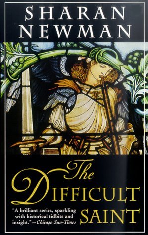 The Difficult Saint (Catherine LeVendeur, #6)