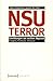 NSU Terror. Ermittlungen am rechten Abgrund. Ereignis, Kontexte, Diskurse.