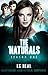 The 'Naturals: Awakening (Episodes 17-20 -- Season 1) (The 'Naturals (Young Adult Serial) Book 5)
