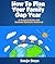 How To Plan Your Family Gap Year - A Practical Guide With Common Questions Answered
