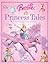 Barbie Princess Tales: The Essential Guide