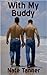With My Buddy: Ten Stories of Erotic Bromance