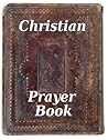 Christian Prayer Book Christian Prayer Book