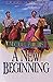 A New Beginning (The Journals of Corrie and Christopher, #2)
