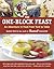 The One-Block Feast: An Adventure in Food from Yard to Table