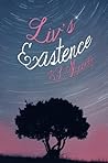 Liv's Existence by B.L. Mooney