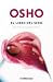 El libro del sexo (Fundamentos para una nueva humanidad) by Osho