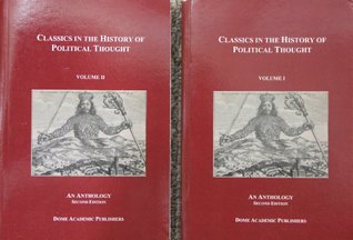 Classics in the History of Political Thought Volumes I and II An Anthology (Paperback)