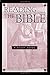 Reading the Bible: A Study ...