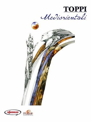 Sulle rotte dell'immaginario vol. 4: Mediorientali (Paperback)