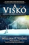 A viskó by William Paul Young