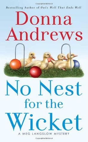 No Nest for the Wicket (Meg Langslow, #7)
