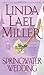 Springwater Wedding (Springwater, #7) by Linda Lael Miller