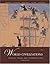 World Civilizations: Sources, Images and Interpretations, Volume 1