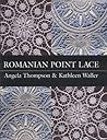 Romanian Point Lace Romanian Point Lace