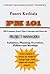 PM - 101: 101 common sense tips, ideas and concepts for project managers