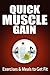 Quick Muscle Gain: Exercises & Meals to Get Fit