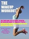 The Wake Up Workout - Life's A Gym's Secret Weapon To Feeling Fantastic