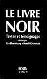 Le livre noir: Su...
