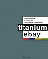Titanium eBay: A ...