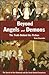 Beyond Angels And Demons: The Truth Behind The Fiction   The Secret Of The Illuminati And The Great Global Conspiracy