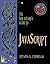 The Web Wizard's Guide to Javascript by Steven G. Estrella