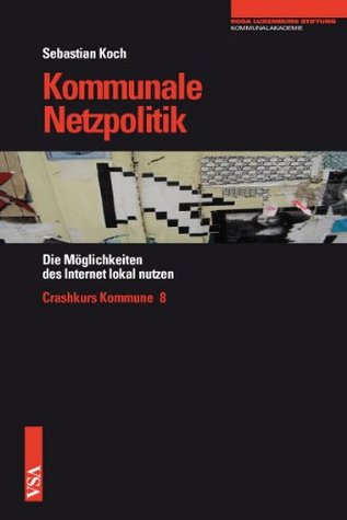 Kommunale Netzpolitik (Paperback)