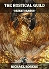 Desert Dragon (The Rostical Guild #2)