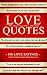 Love Quotes - Inspirational Quotes That Will Make You LOVE More