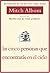 Las Cinco Personas Que Encontrarás En El Cielo by Mitch Albom