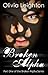 Broken Alpha (Broken Alpha, #1)