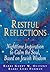 Restful Reflections by Kerry M. Olitzky
