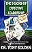 The 9 Signs of Effective Leadership by Tony Bolden The 9 Signs of Effective Leadership by Tony Bolden