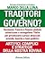 Traditori al Governo?