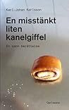 En misstänkt liten kanelgiffel